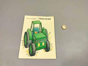 Tracteur. Ecole des max. Couverture un peu cornée