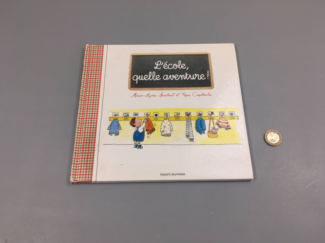 L'école quelle aventure! Couverture un peu usée, moins cher chez Petit Kiwi