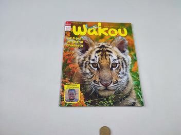 Wakou - Le tigre, un grand chasseur