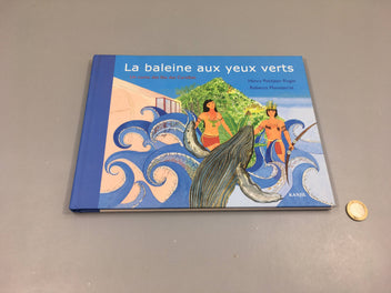 La baleine aux yeux verts