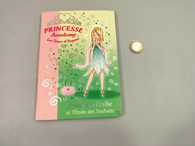 La bibliothèque rose, Princess Academy. Princesse Emilie et l'étoile des souhaits., moins cher chez Petit Kiwi